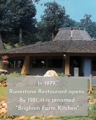 In 1979, Runestone Restaurant opens. By 1981, it is renamed "Brigham Farm Kitchen".