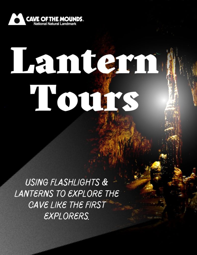 Lantern Tours. Using flashlights and lanterns to explore the cave like the first explorers.