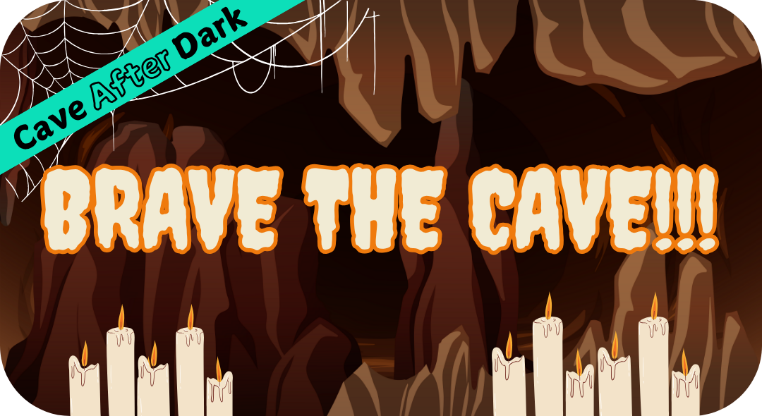 Brave the Cave