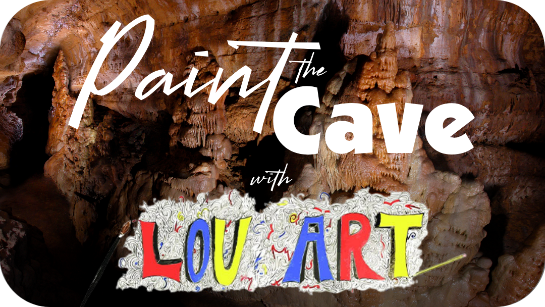 Paint the Cave with Lou Art