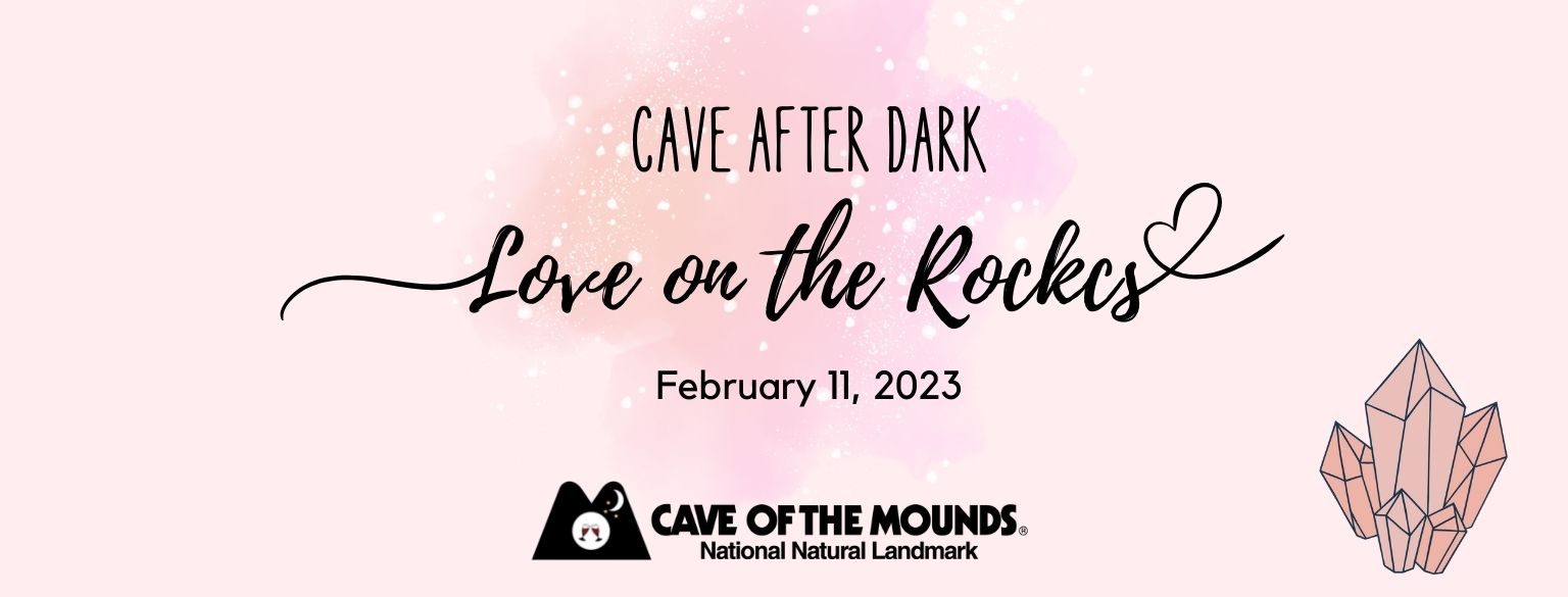 Cave After Dark Love on the Rocks February 11, 2023